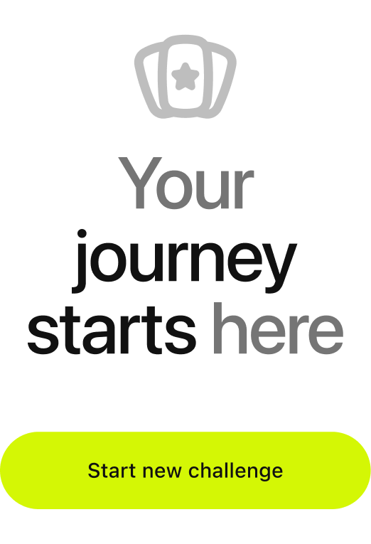 Your journey starts here — Start new challenge